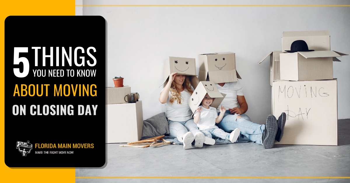Featured image for “Everything You Should Know about Moving on Closing Day”