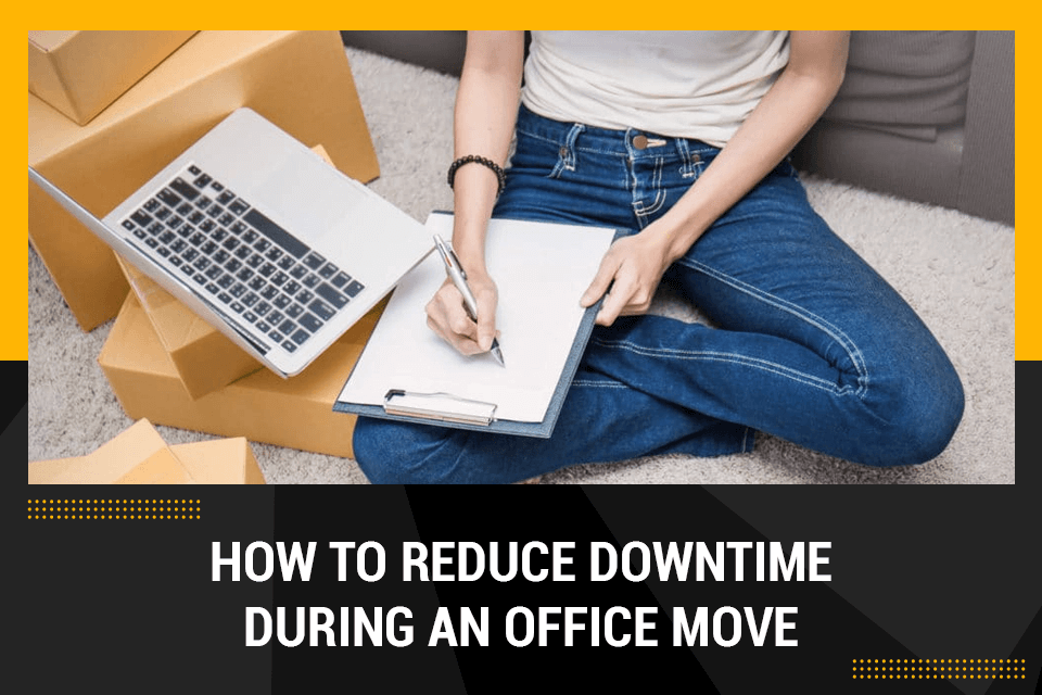 how to reduce downtime during office move